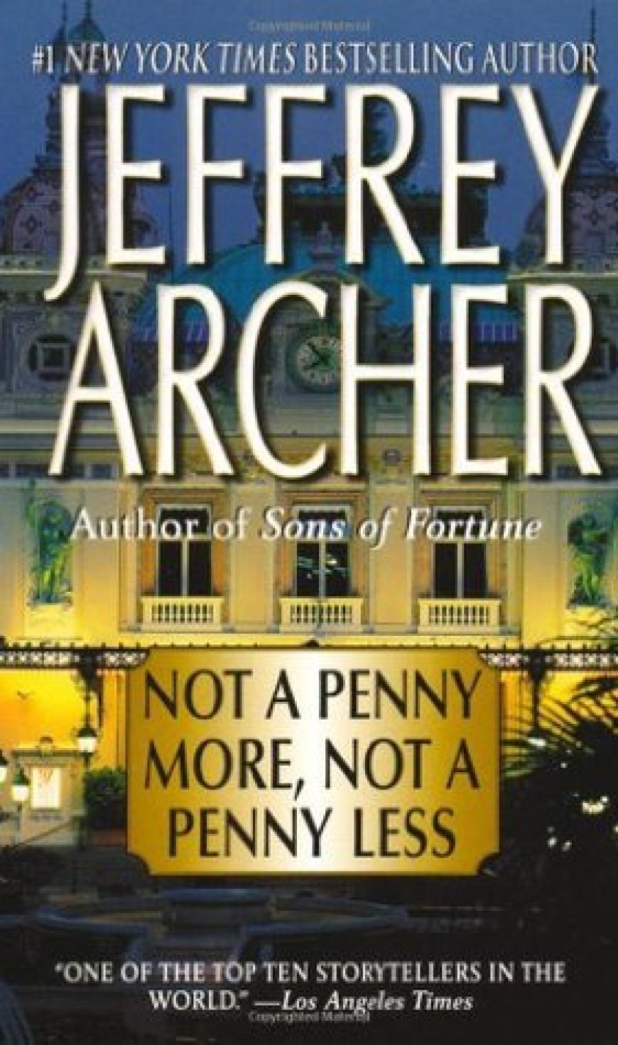 [PDF] Not a Penny More, Not a Penny Less by Jeffrey Archer