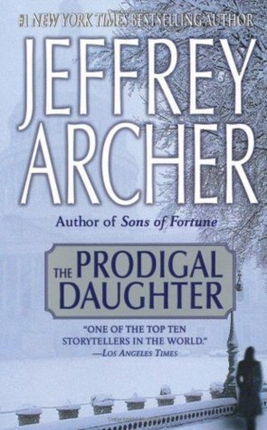 [PDF] Kane & Abel #2 The Prodigal Daughter by Jeffrey Archer