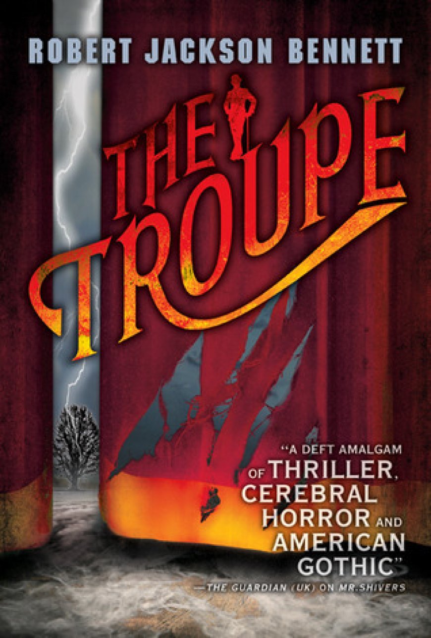 [PDF] The Troupe by Robert Jackson Bennett