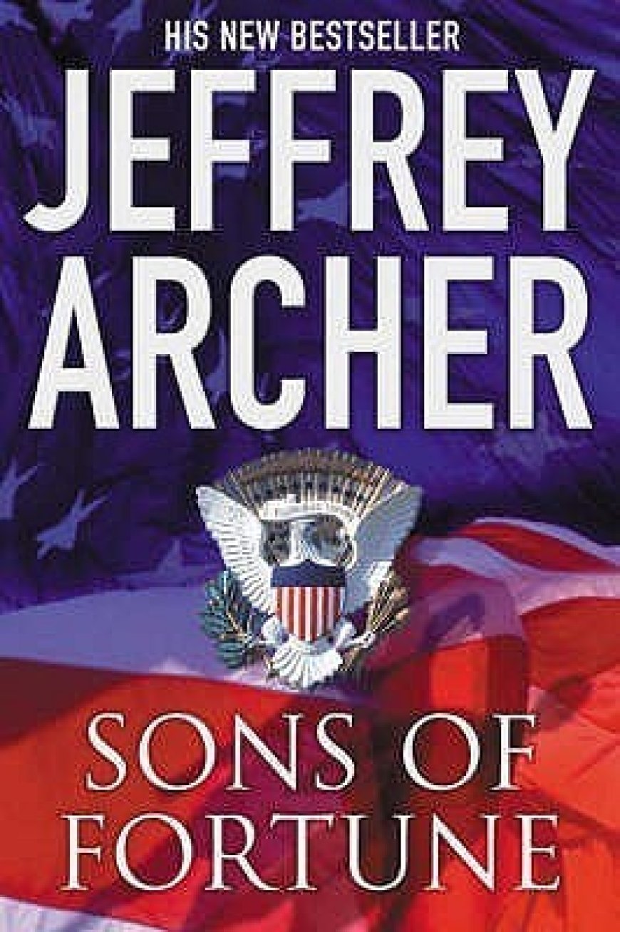 [PDF] Sons of Fortune by Jeffrey Archer