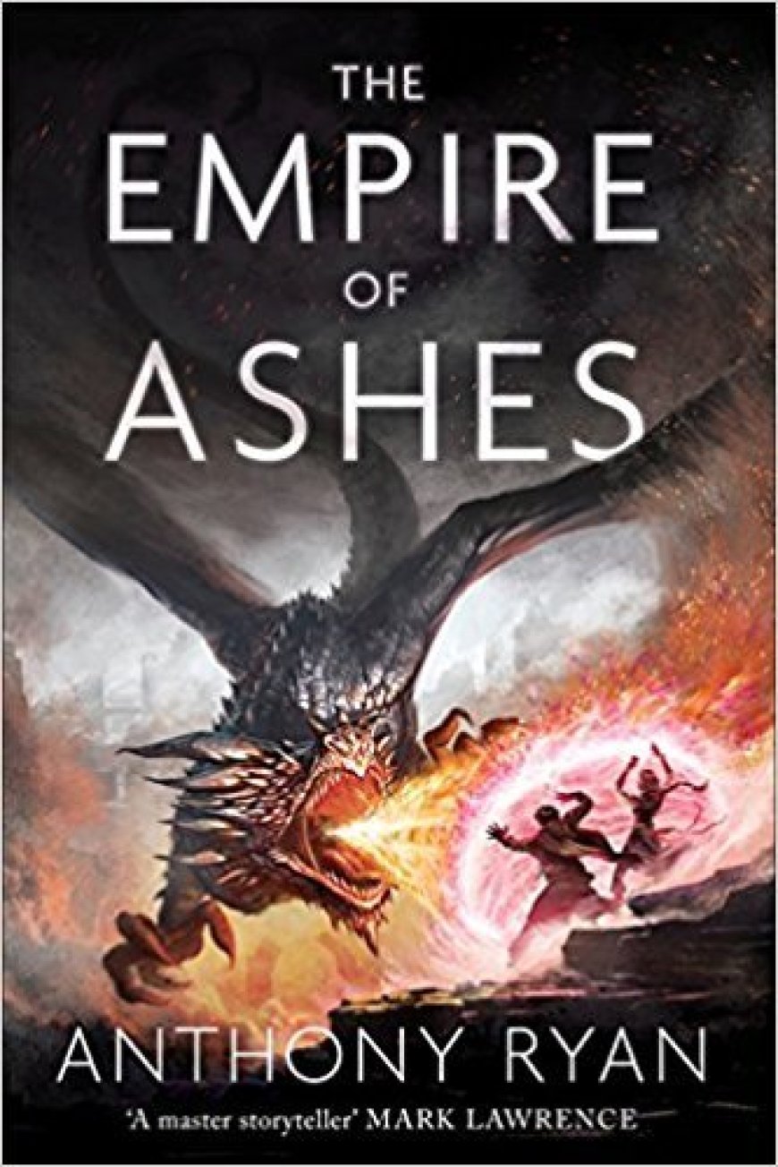 [PDF] The Draconis Memoria #3 The Empire of Ashes by Anthony Ryan