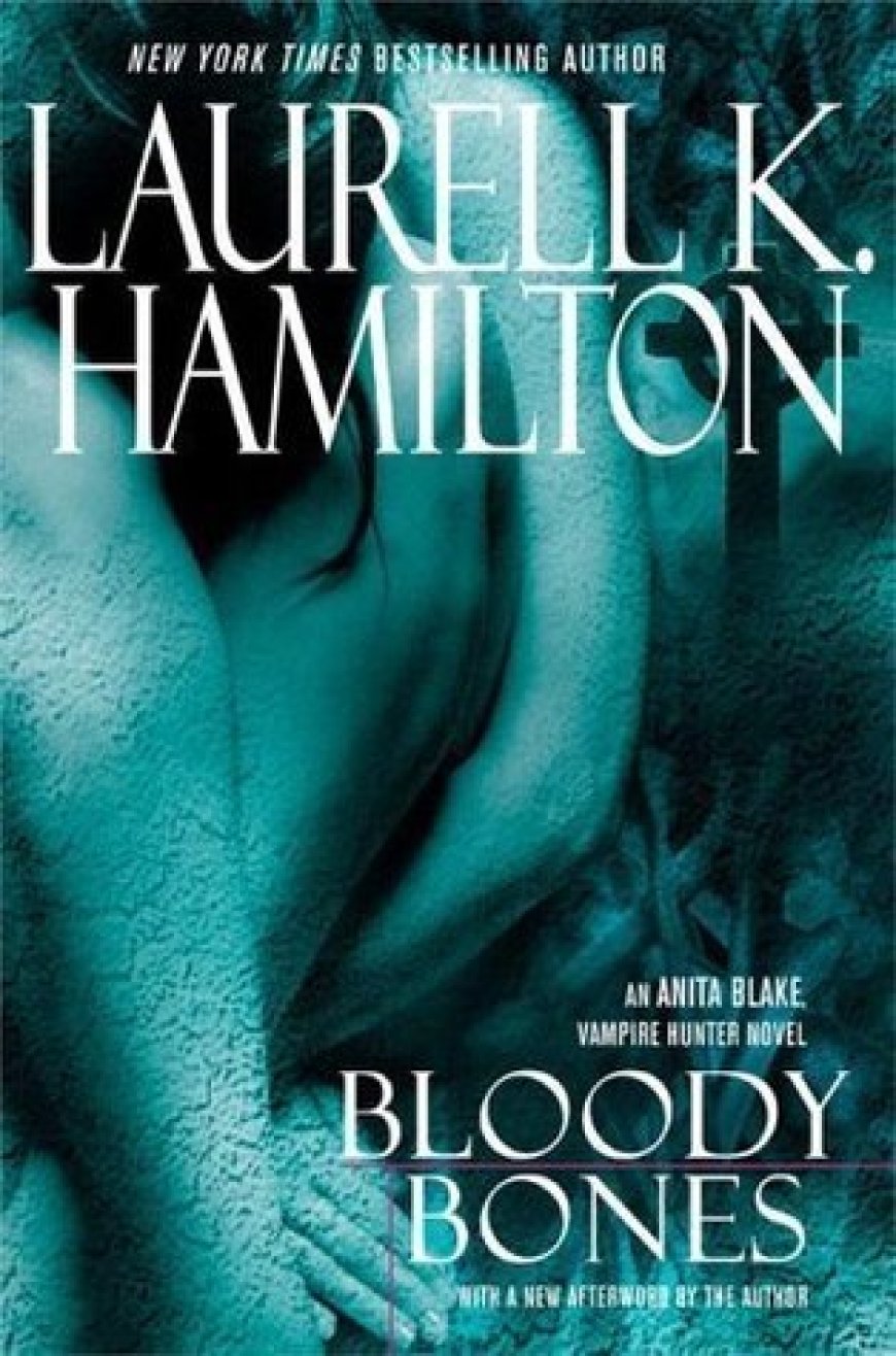 [PDF] Anita Blake, Vampire Hunter #5 Bloody Bones by Laurell K. Hamilton