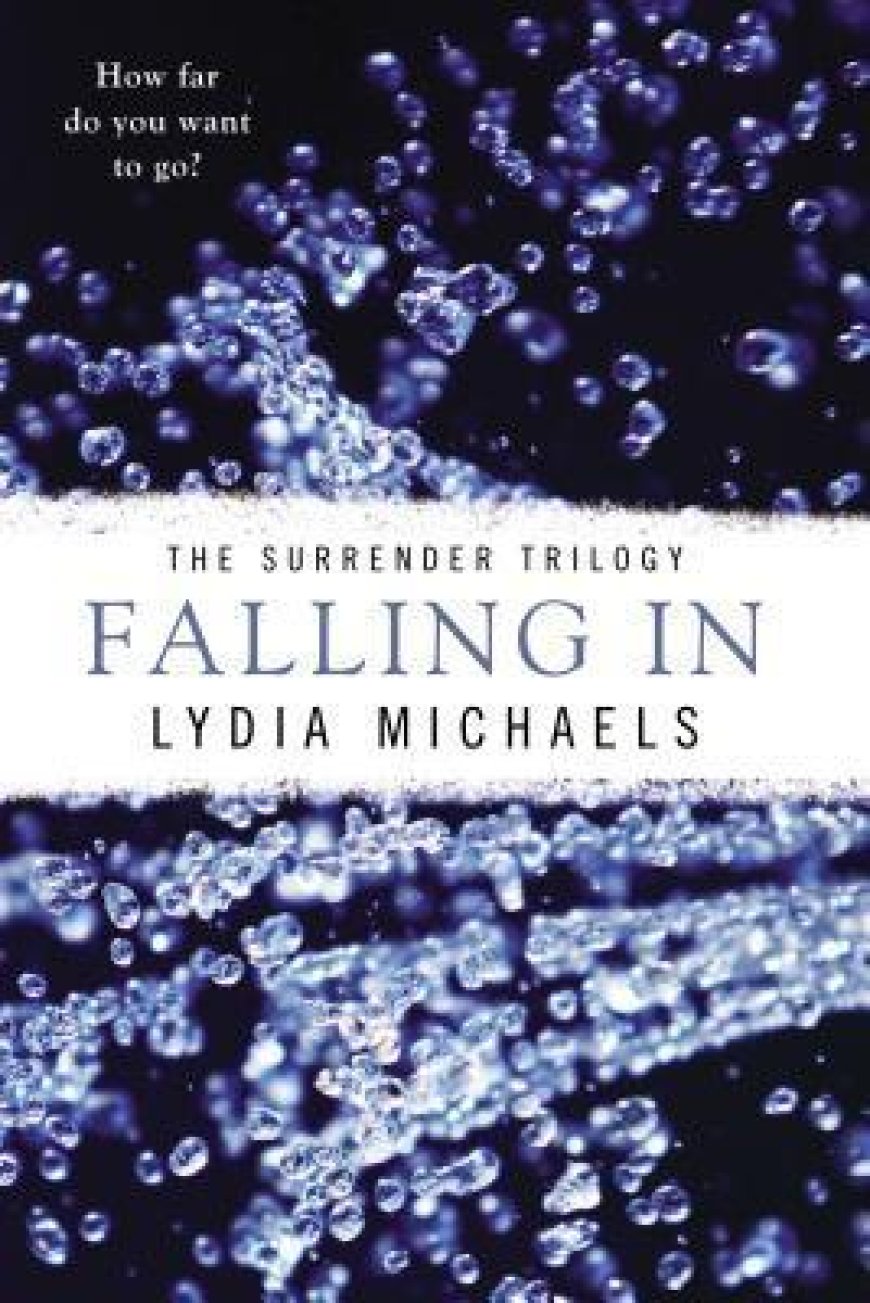 [PDF] The Surrender Trilogy #1 Falling In by Lydia Michaels