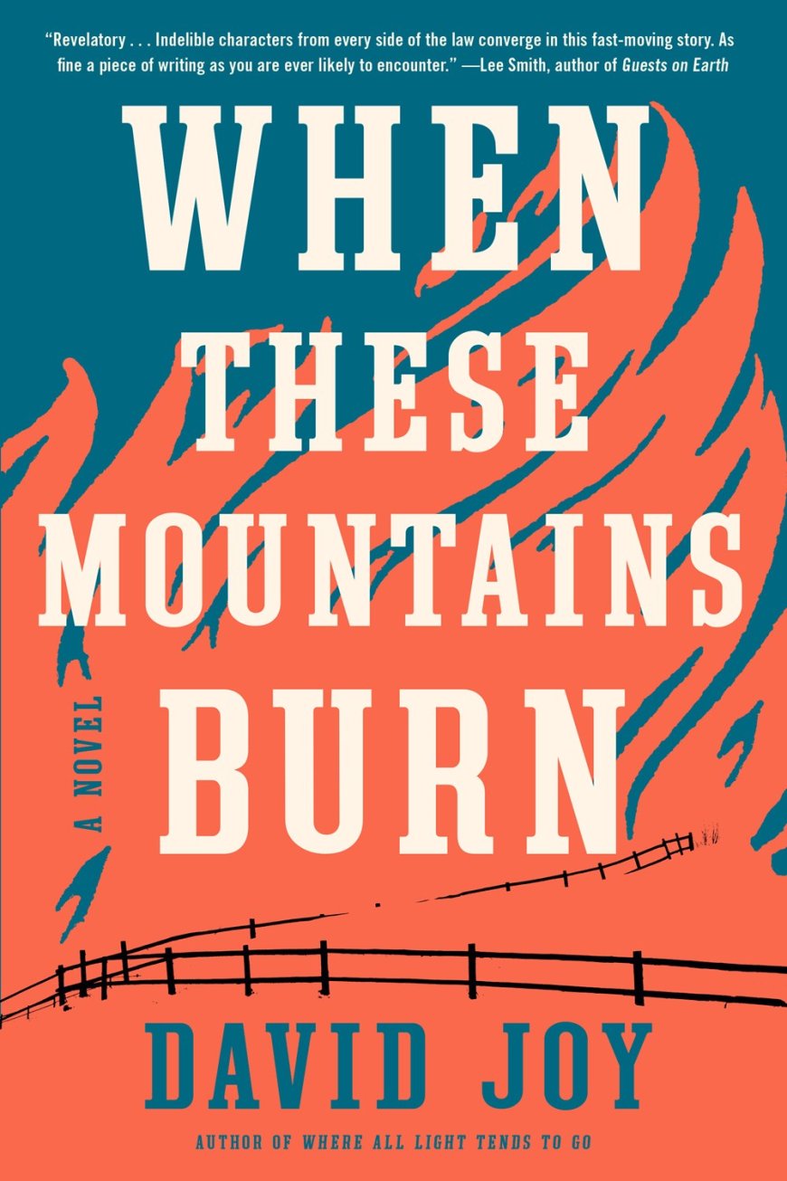 [PDF] When These Mountains Burn by David Joy