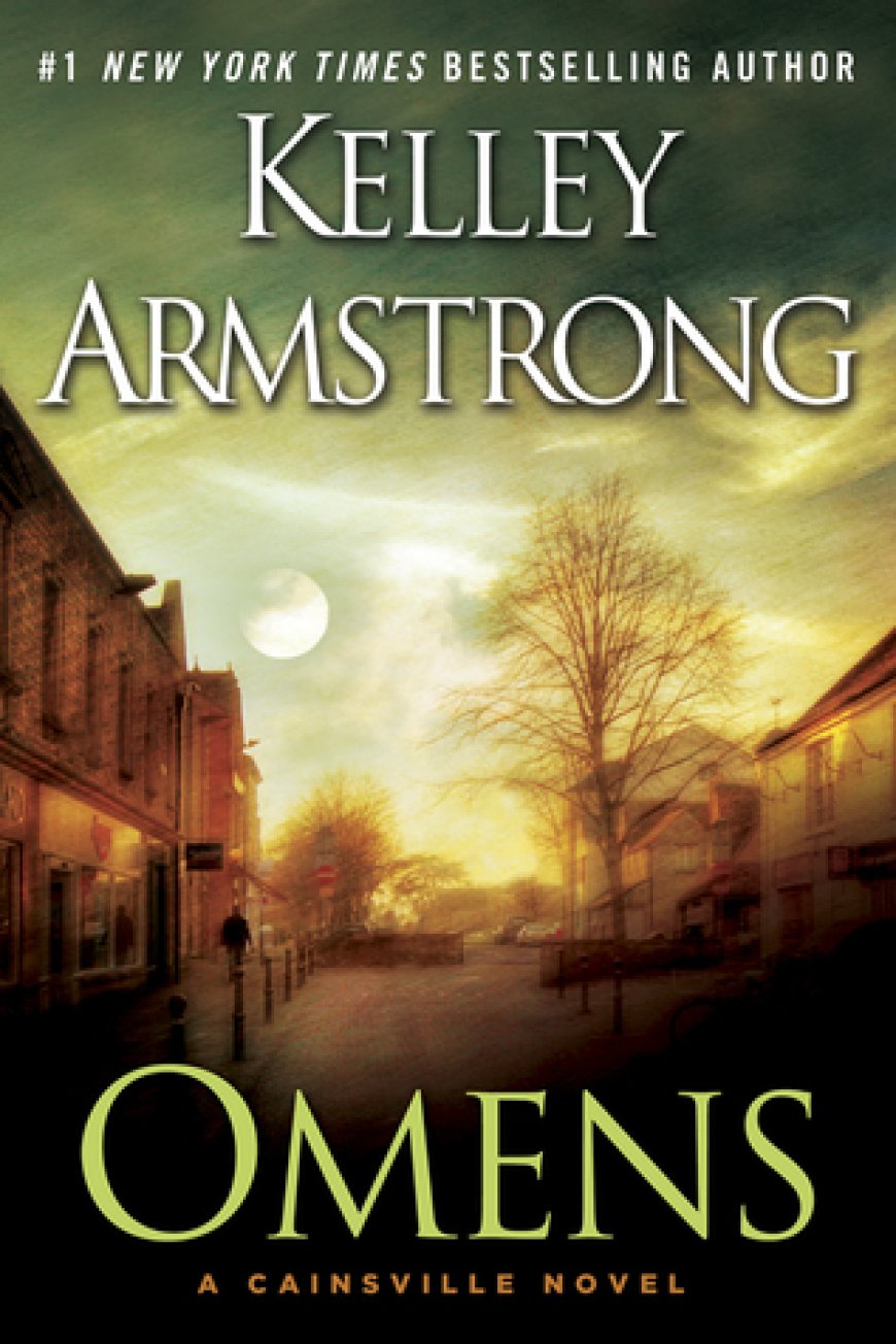 [PDF] Cainsville #1 Omens by Kelley Armstrong