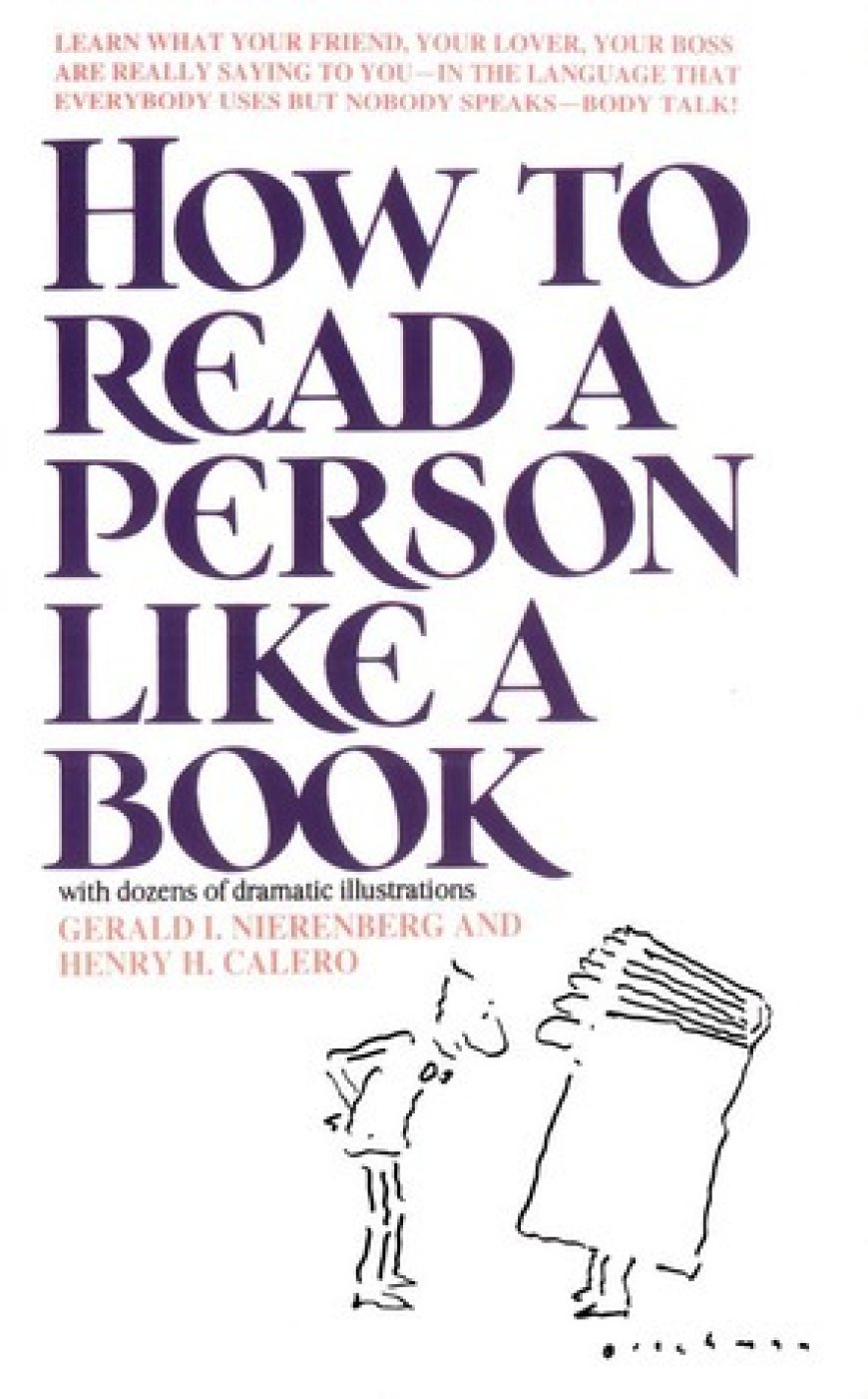 [PDF] How to Read a Person Like a Book by Gerard I. Nierenberg ,  Henry H. Calero