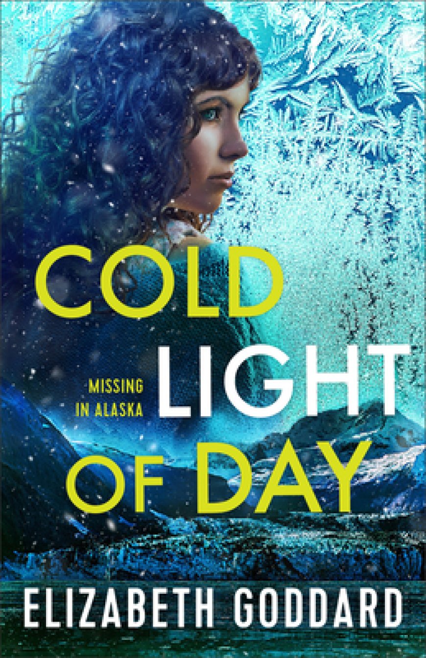 [PDF] Missing in Alaska #1 Cold Light of Day by Elizabeth Goddard