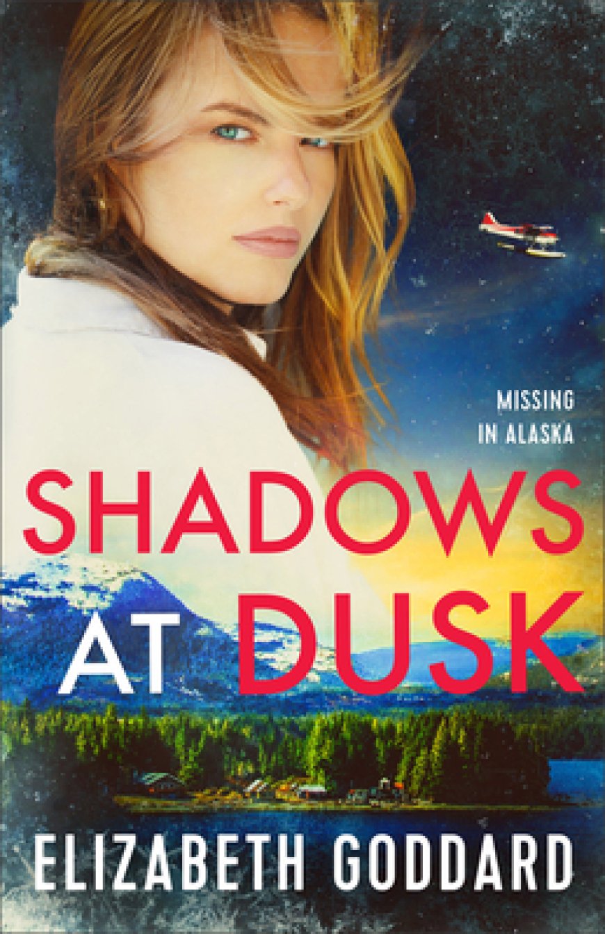 [PDF] Missing in Alaska #2 Shadows at Dusk by Elizabeth Goddard