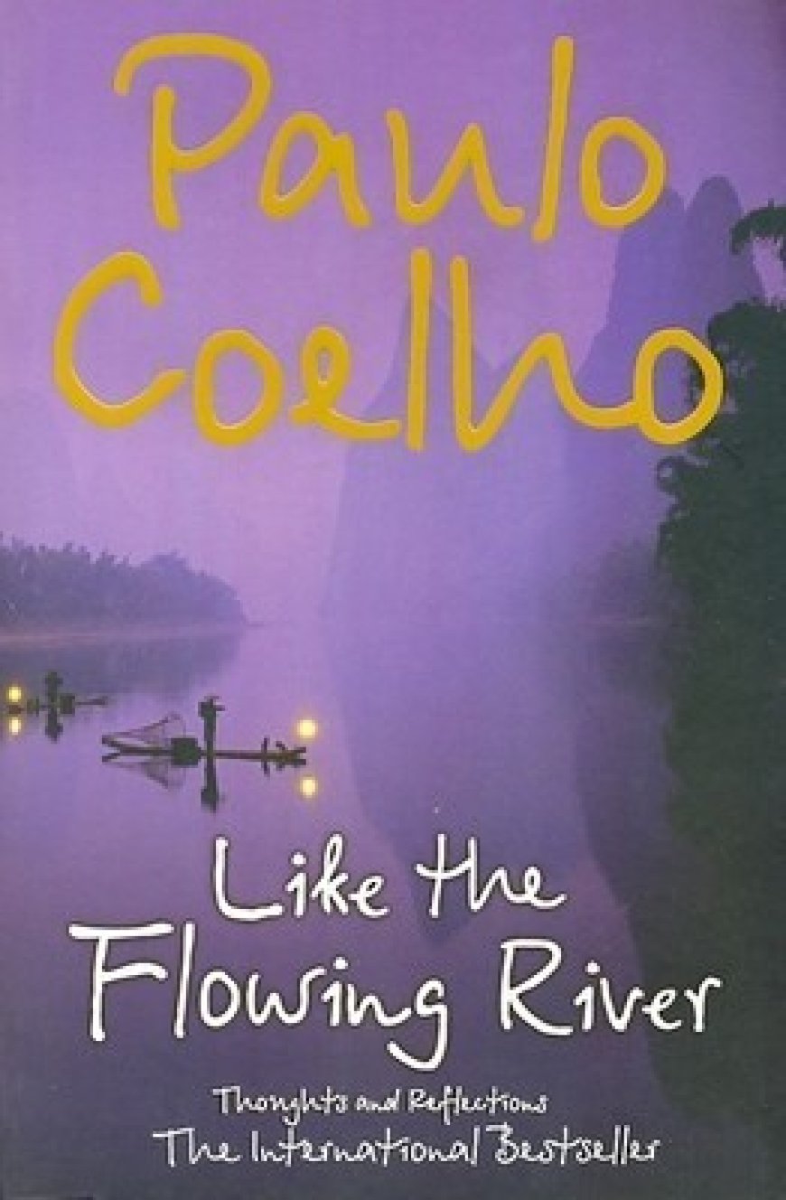 [PDF] Like the Flowing River by Paulo Coelho