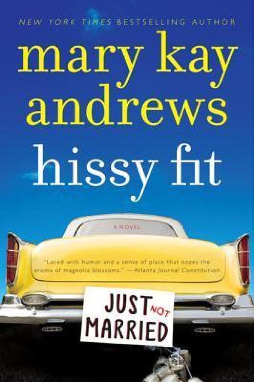 [PDF] Hissy Fit by Mary Kay Andrews