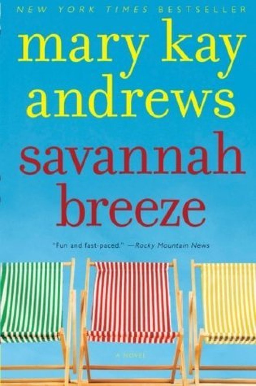 [PDF] Weezie and Bebe Mysteries #2 Savannah Breeze by Mary Kay Andrews