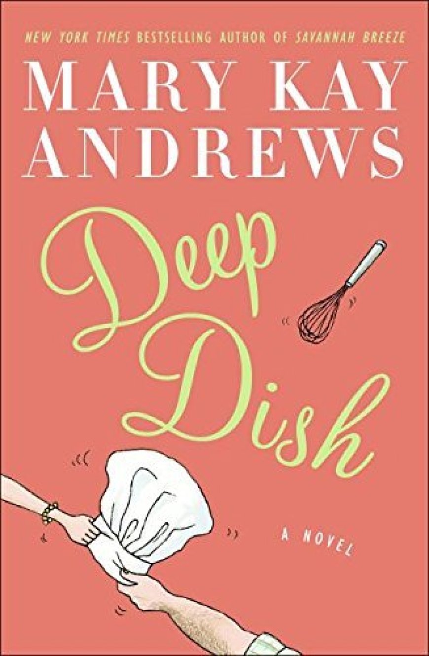 [PDF] Deep Dish by Mary Kay Andrews