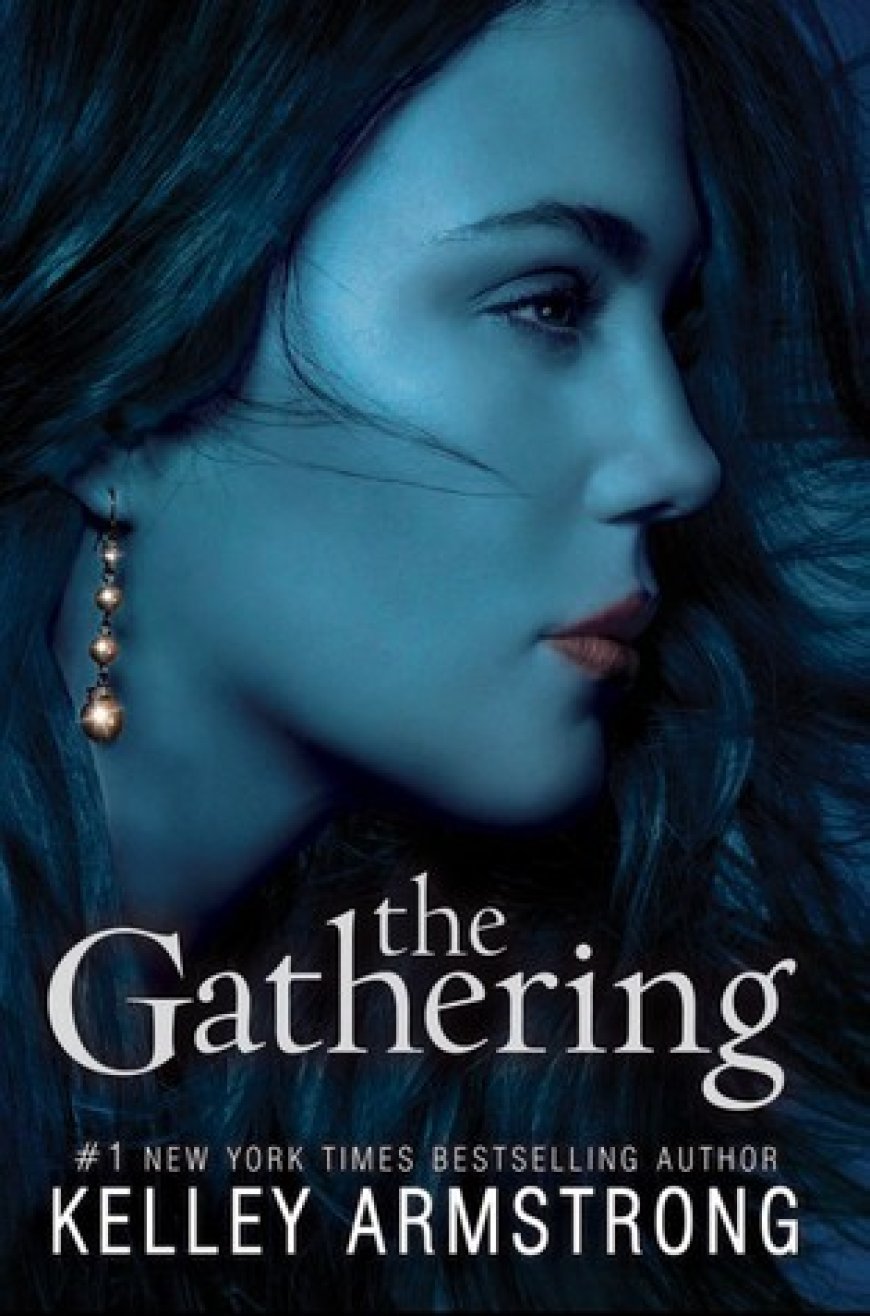 [PDF]] Darkness Rising #1 The Gathering by Kelley Armstrong