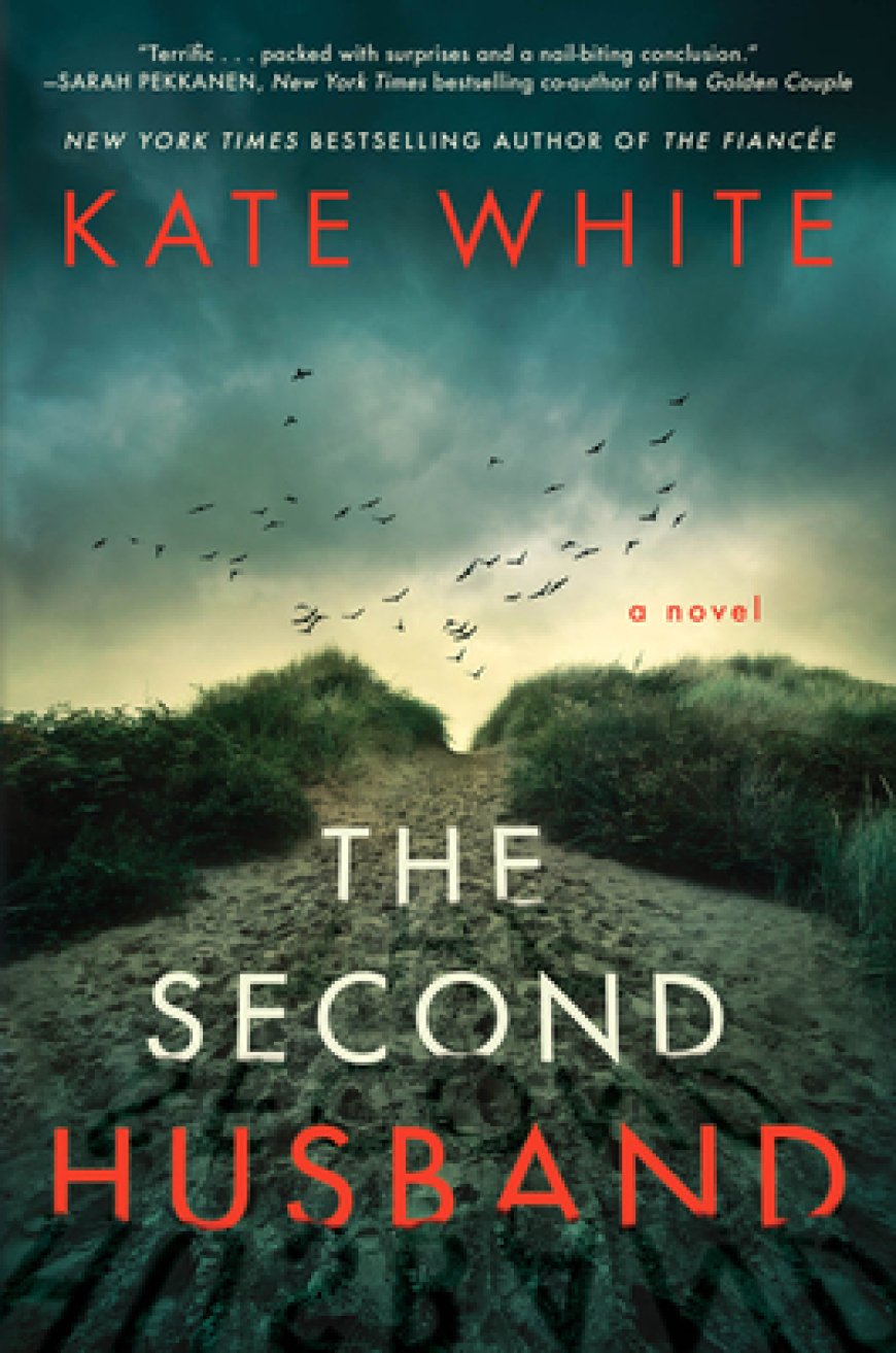 [PDF] The Second Husband by Kate White