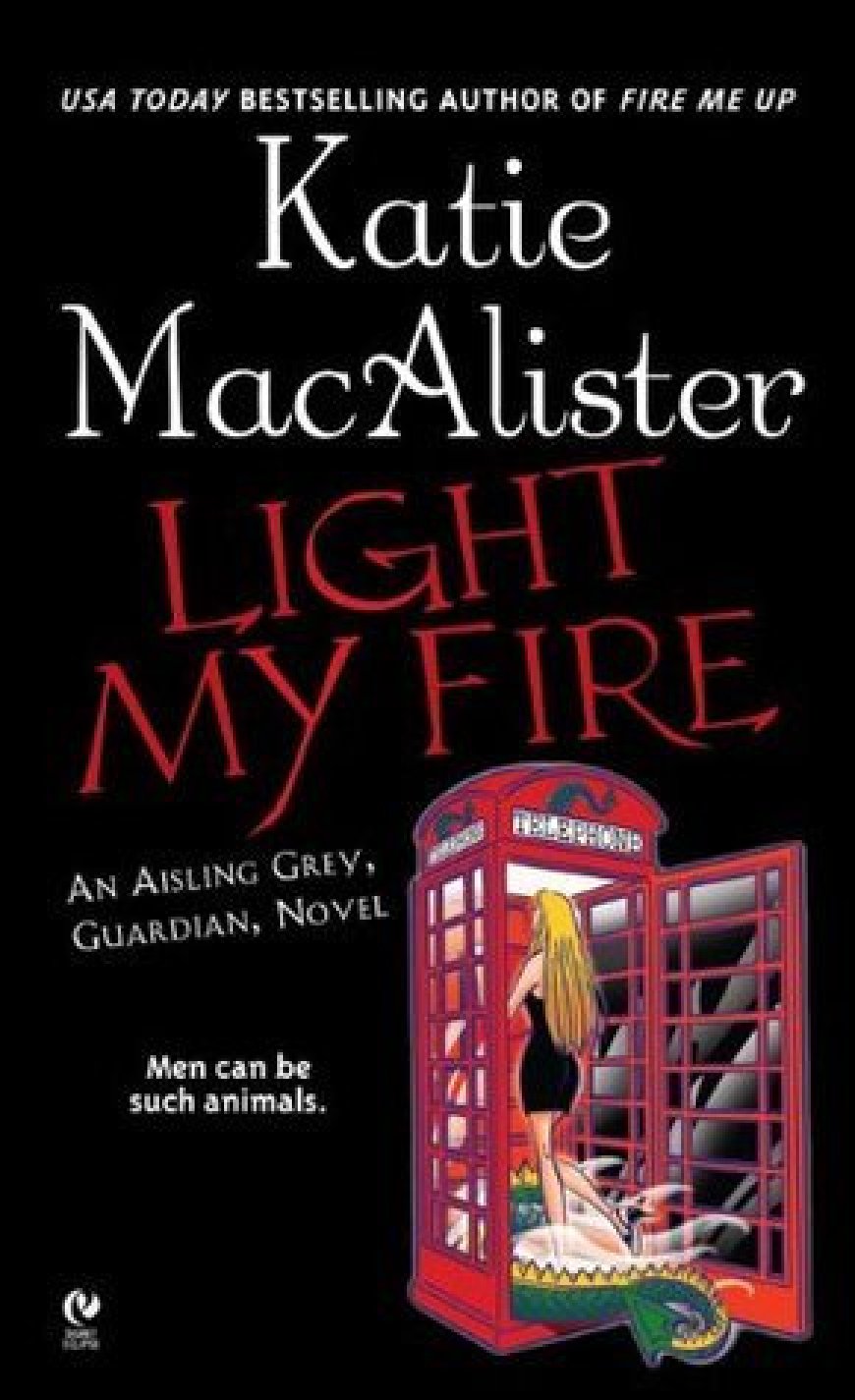 [PDF] Aisling Grey #3 Light My Fire by Katie MacAlister