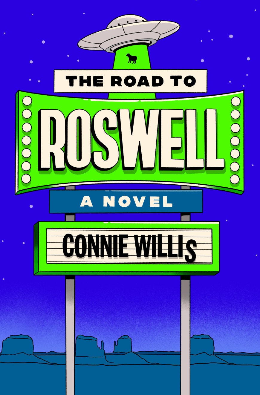 [PDF] The Road to Roswell by Connie Willis