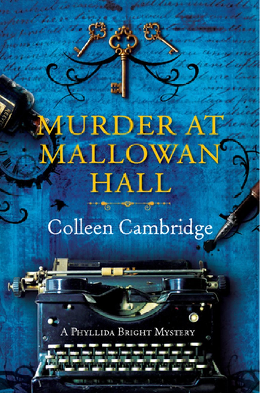 [PDF] Phyllida Bright Mystery #1 Murder at Mallowan Hall by Colleen Cambridge