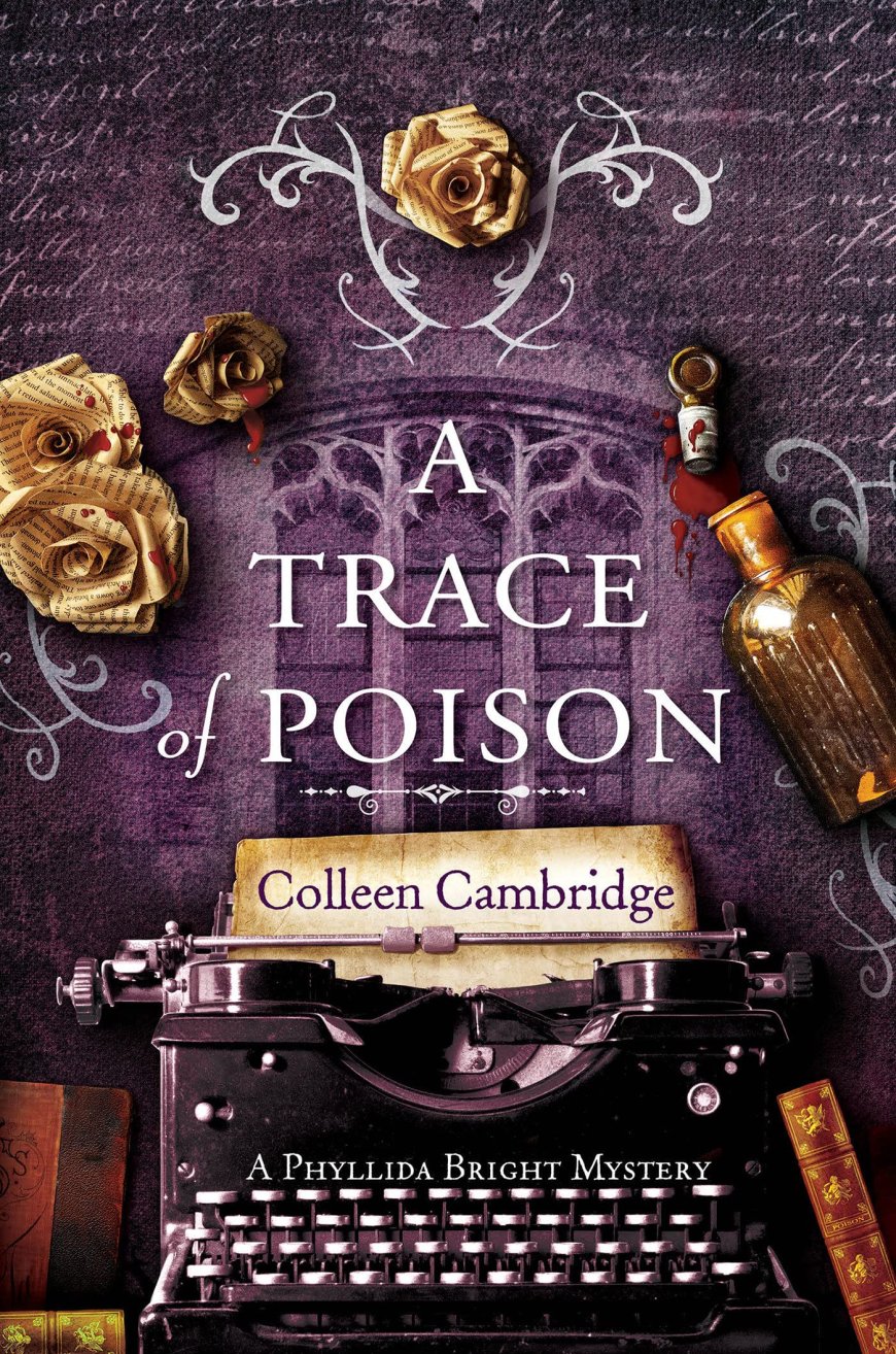 [PDF] Phyllida Bright Mystery #2 A Trace of Poison by Colleen Cambridge