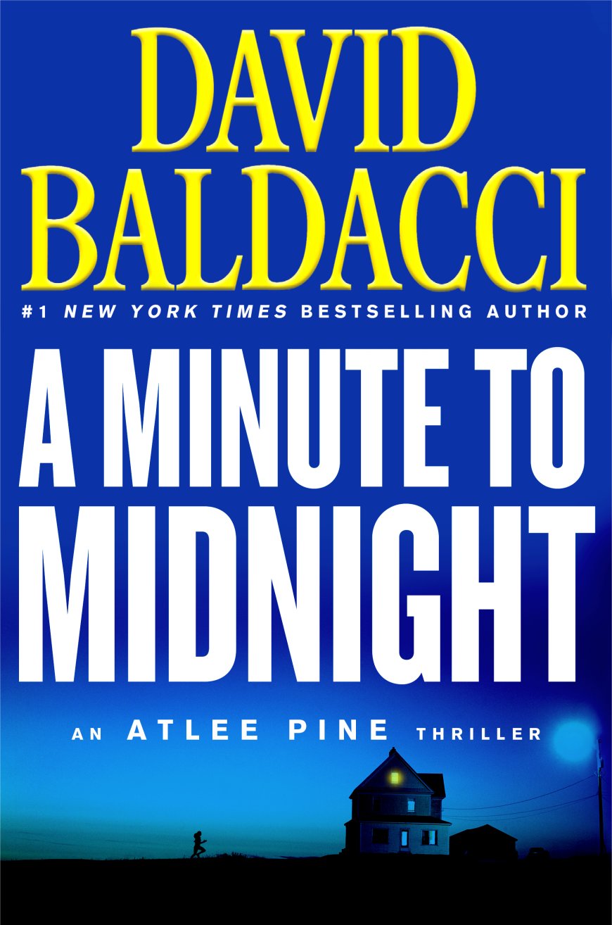 [PDF]Atlee Pine #2 A Minute to Midnight by David Baldacci