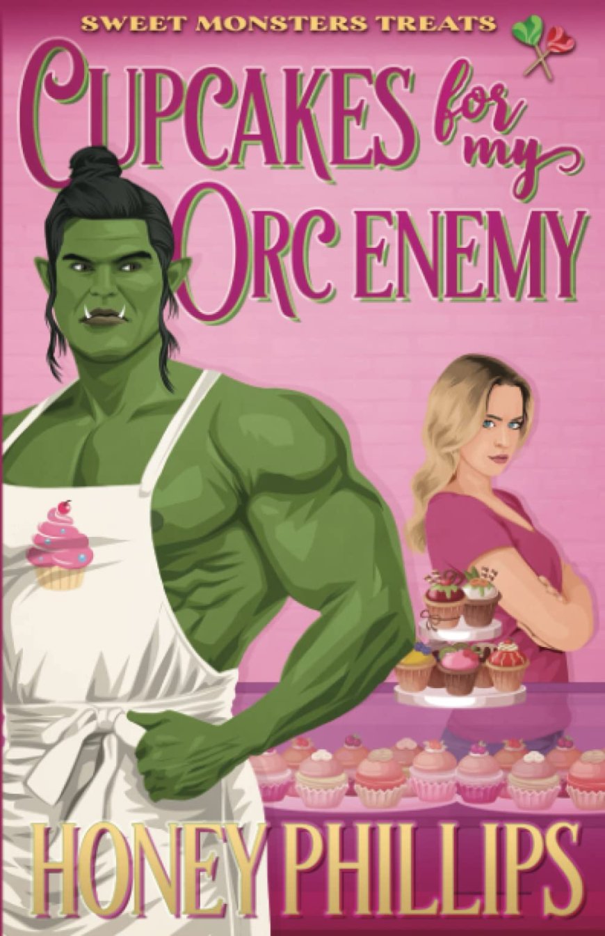 [PDF] Fairhaven Falls #1 Cupcakes for My Orc Enemy by Honey Phillips