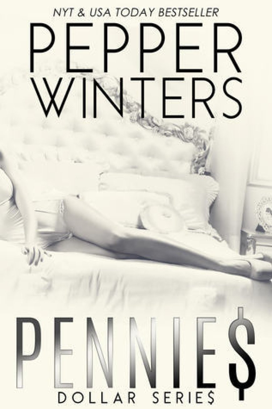 [PDF] Dollar #1 Pennies by Pepper Winters