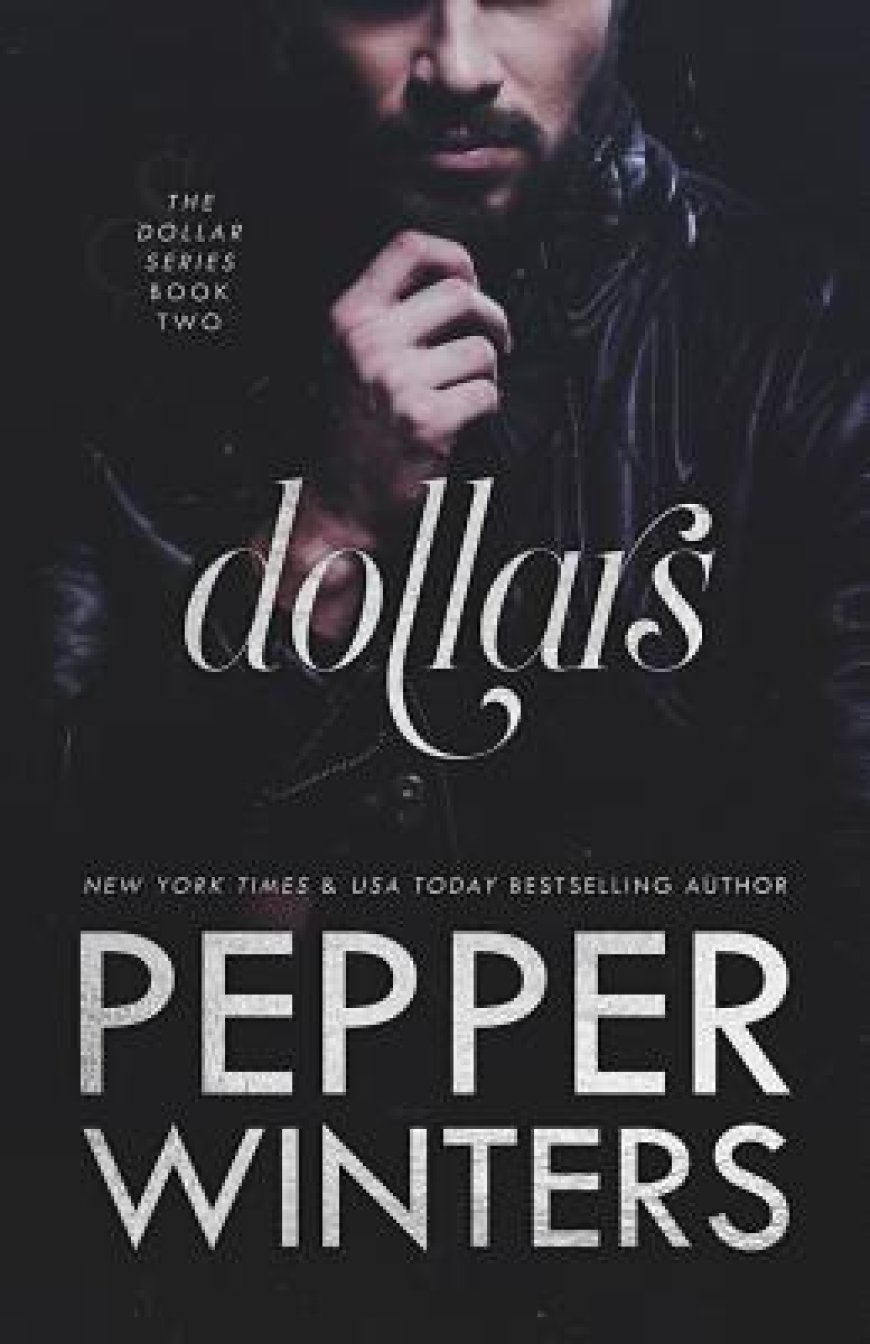 [PDF] Dollar #2 Dollars by Pepper Winters