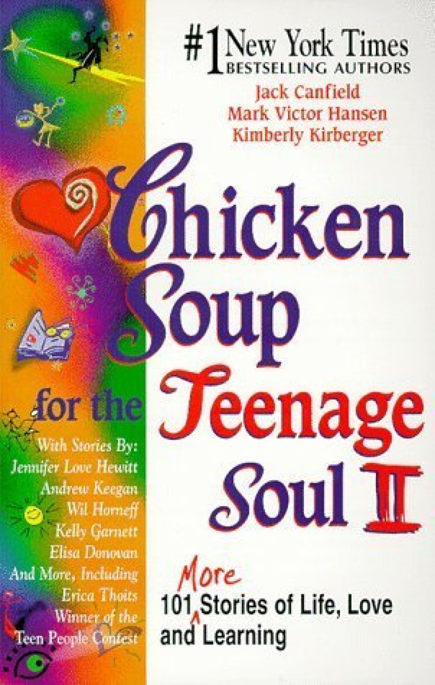 [PDF] Chicken Soup for the Teenage Soul #2 Chicken Soup for the Teenage Soul II by Jack Canfield ,  Mark Victor Hansen ,  Kimberly Kirberger