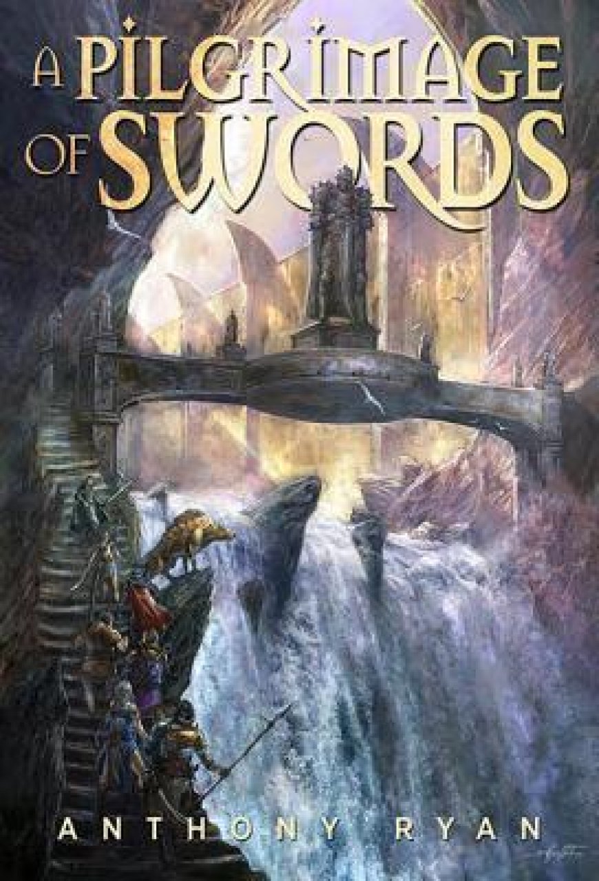 [PDF] The Seven Swords #1 A Pilgrimage of Swords by Anthony Ryan ,  Didier Graffet  (Illustrator)