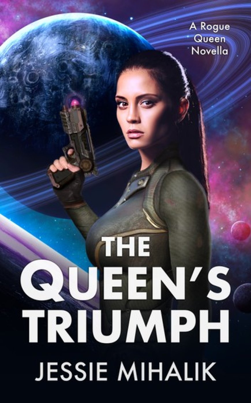 [PDF] Rogue Queen #3 The Queen's Triumph by Jessie Mihalik