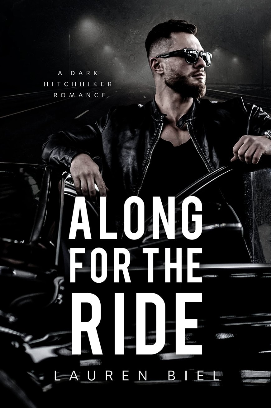 [PDF] Ride or Die Romances Along for the Ride by Lauren Biel