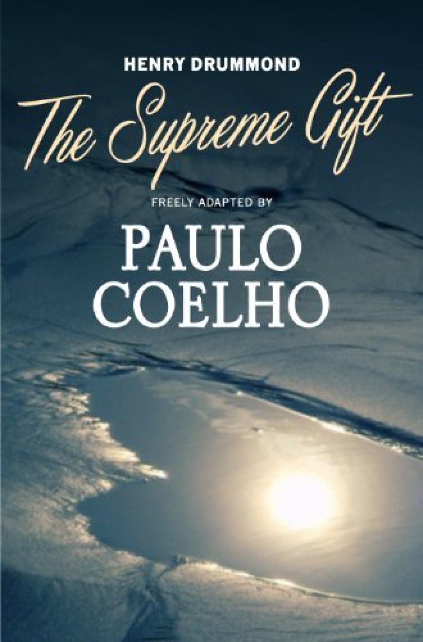 [PDF] The Supreme Gift by Paulo Coelho