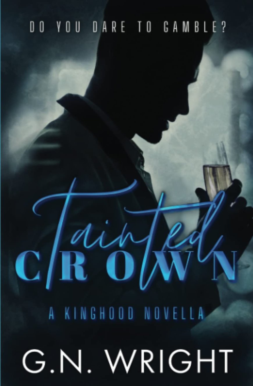 [PDF] Tainted Crown by G.N. Wright