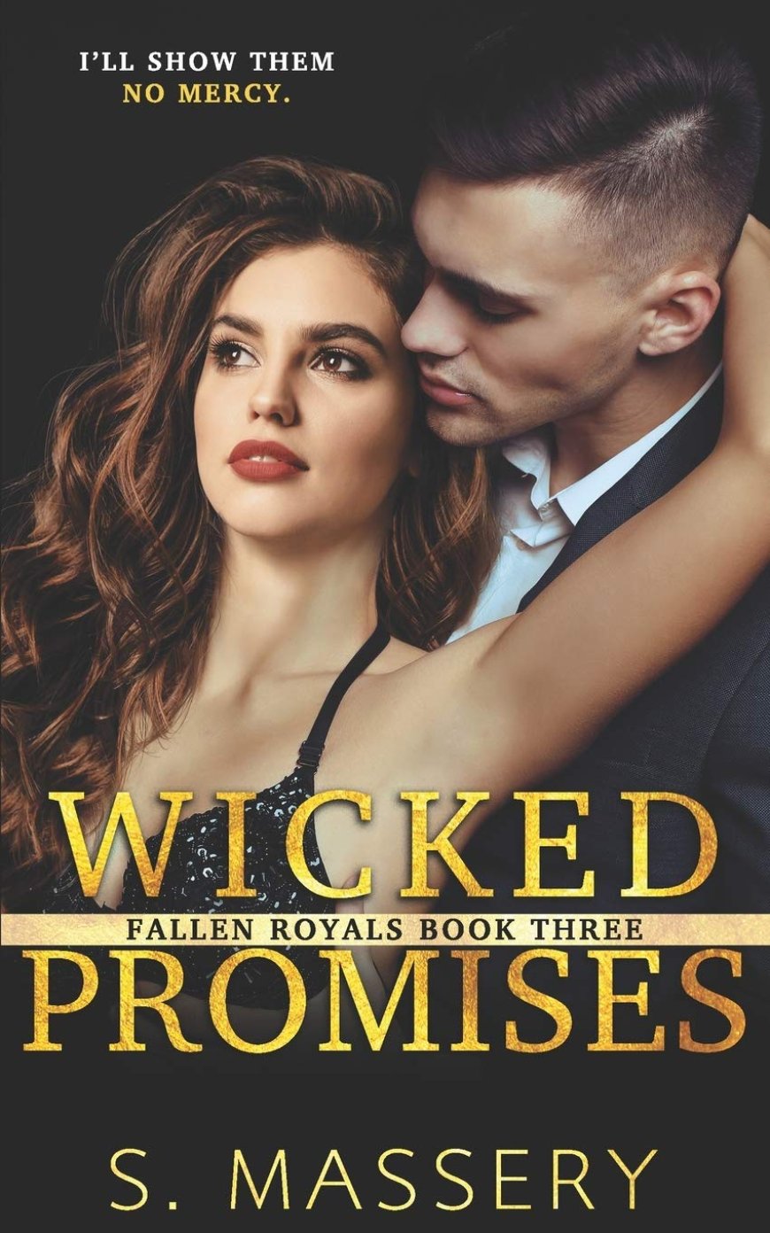 [PDF] Fallen Royals #3 Wicked Promises by S. Massery