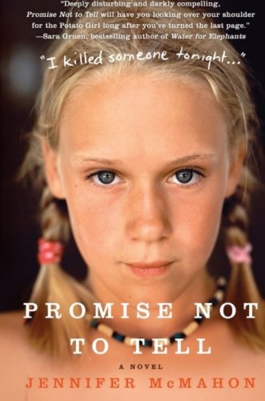 [PDF] Promise Not to Tell by Jennifer McMahon