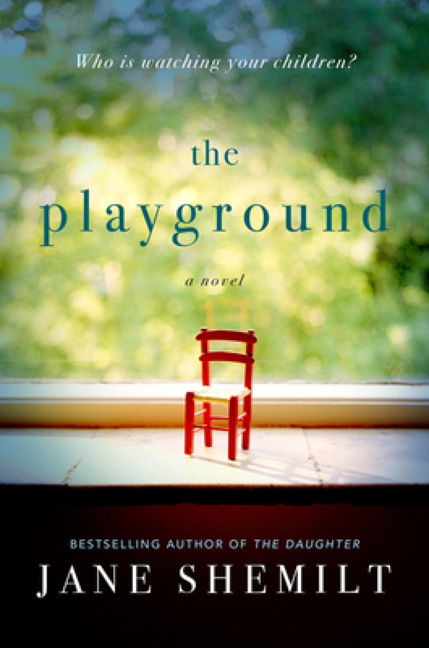 [PDF] The Playground by Jane Shemilt