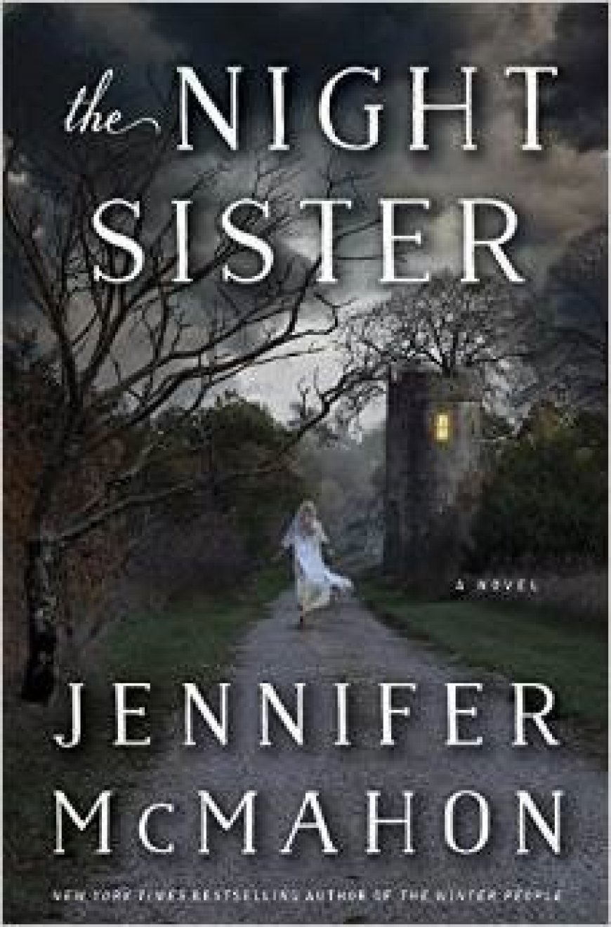 [PDF] The Night Sister by Jennifer McMahon