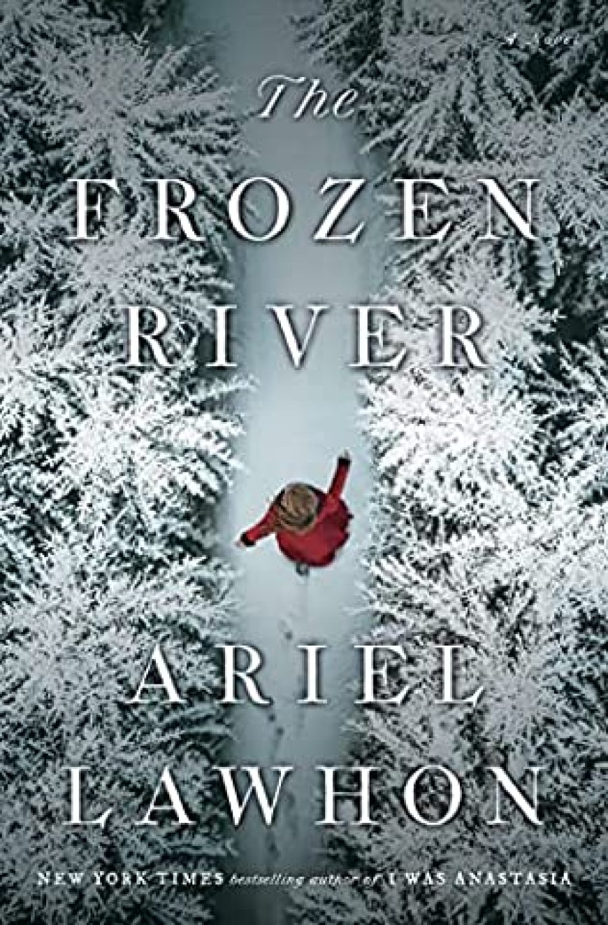 [PDF] The Frozen River by Ariel Lawhon