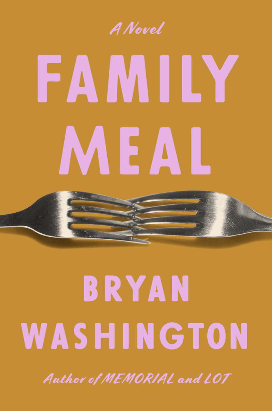 [PDF] Family Meal by Bryan Washington