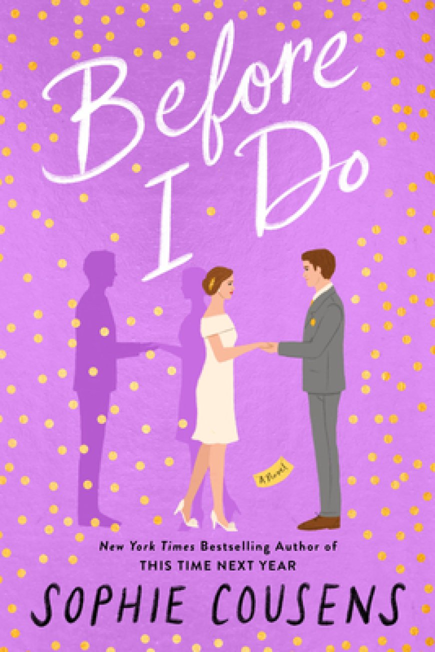 [PDF] Before I Do by Sophie Cousens