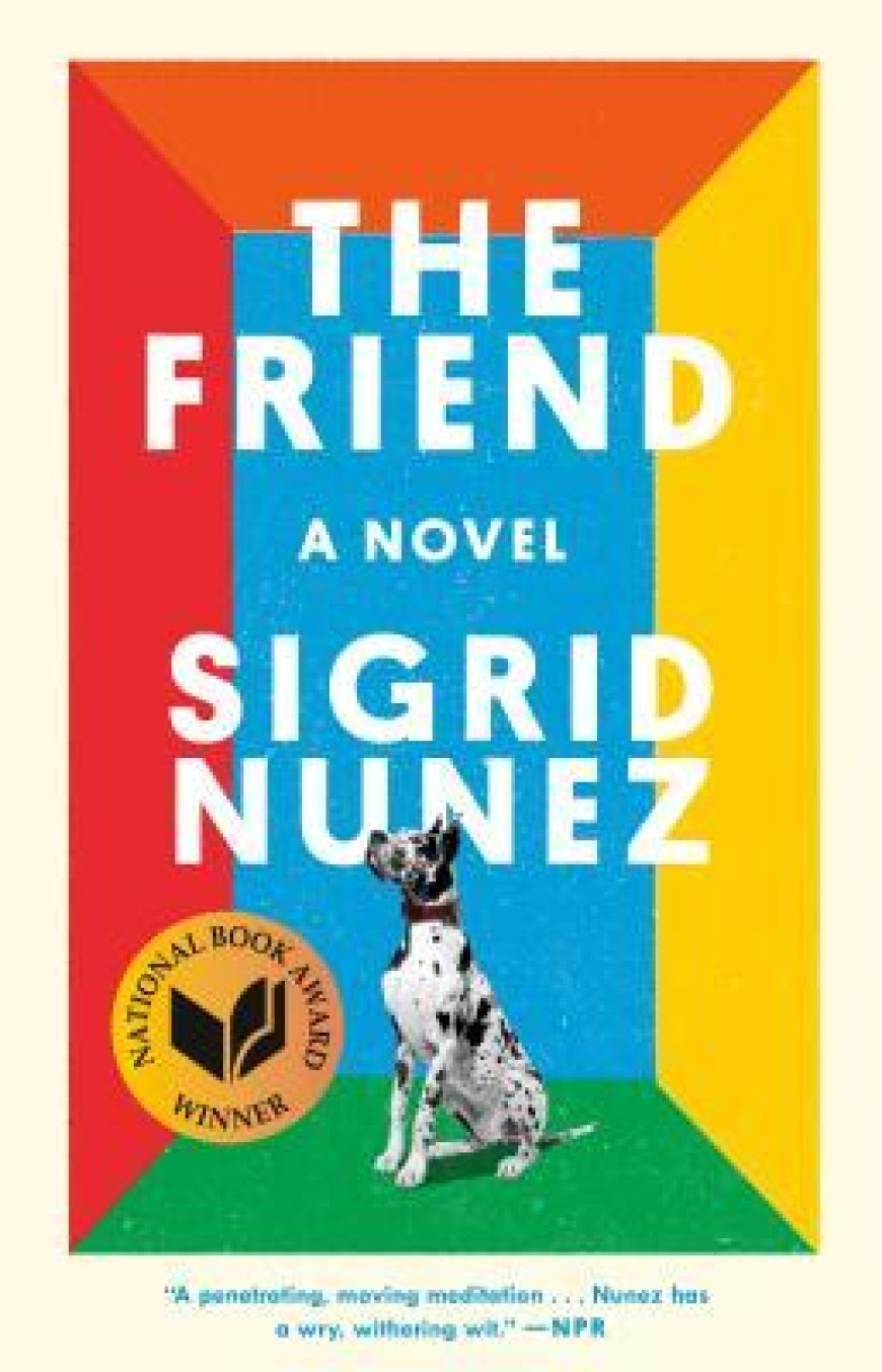 [PDF] The Friend by Sigrid Nunez