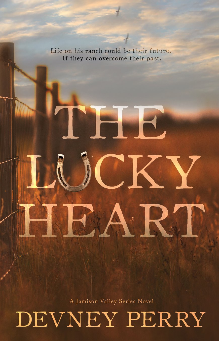 [PDF] Jamison Valley #3 The Lucky Heart by Devney Perry