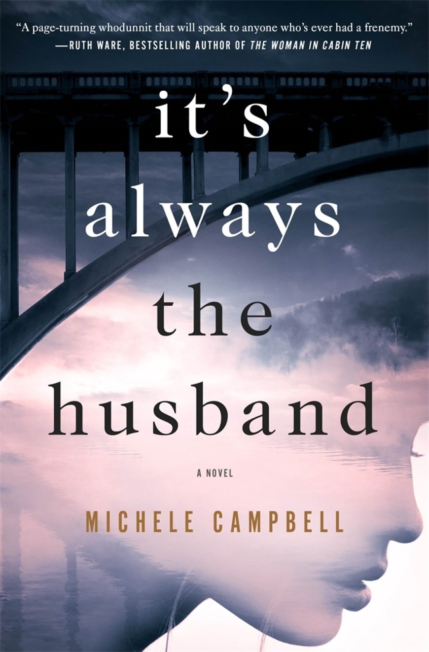 [PDF] It's Always the Husband by Michele Campbell