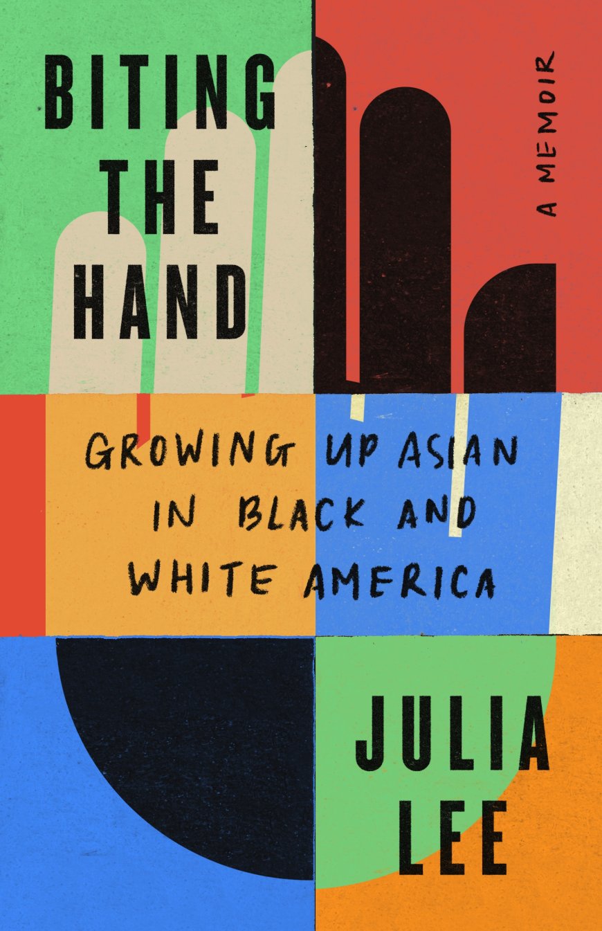 [PDF] Biting the Hand: Growing Up Asian in Black and White America by Julia Lee