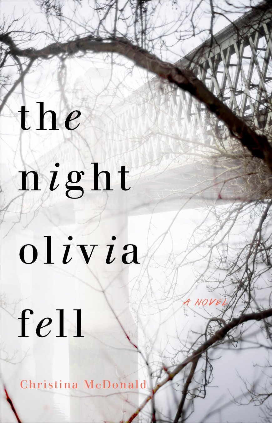 [PDF] The Night Olivia Fell by Christina McDonald