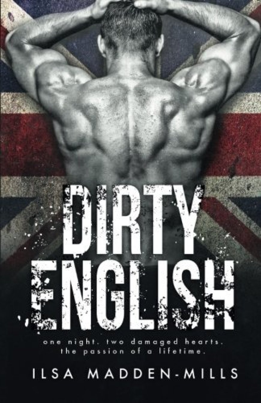 [PDF] English #1 Dirty English by Ilsa Madden-Mills