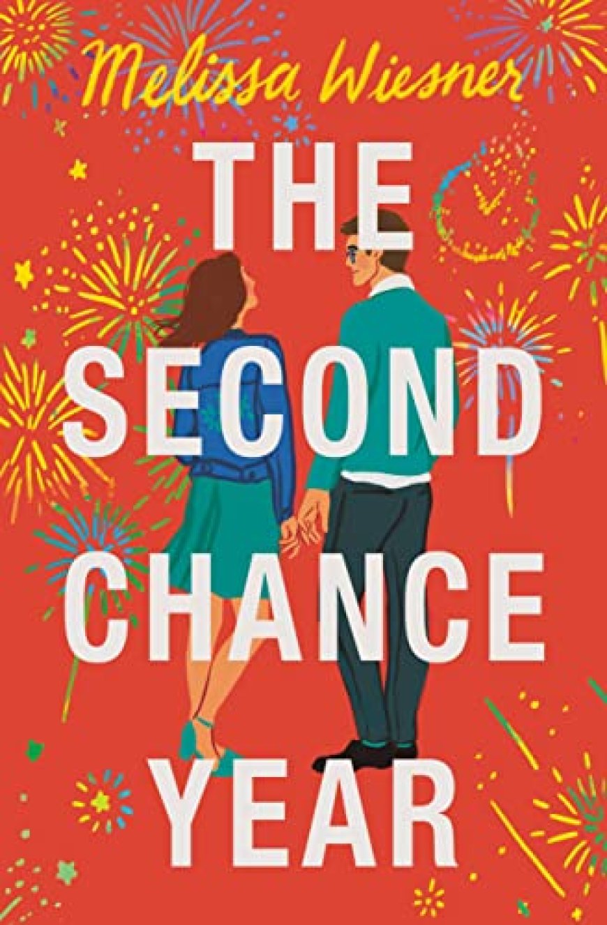 [PDF] The Second Chance Year by Melissa Wiesner