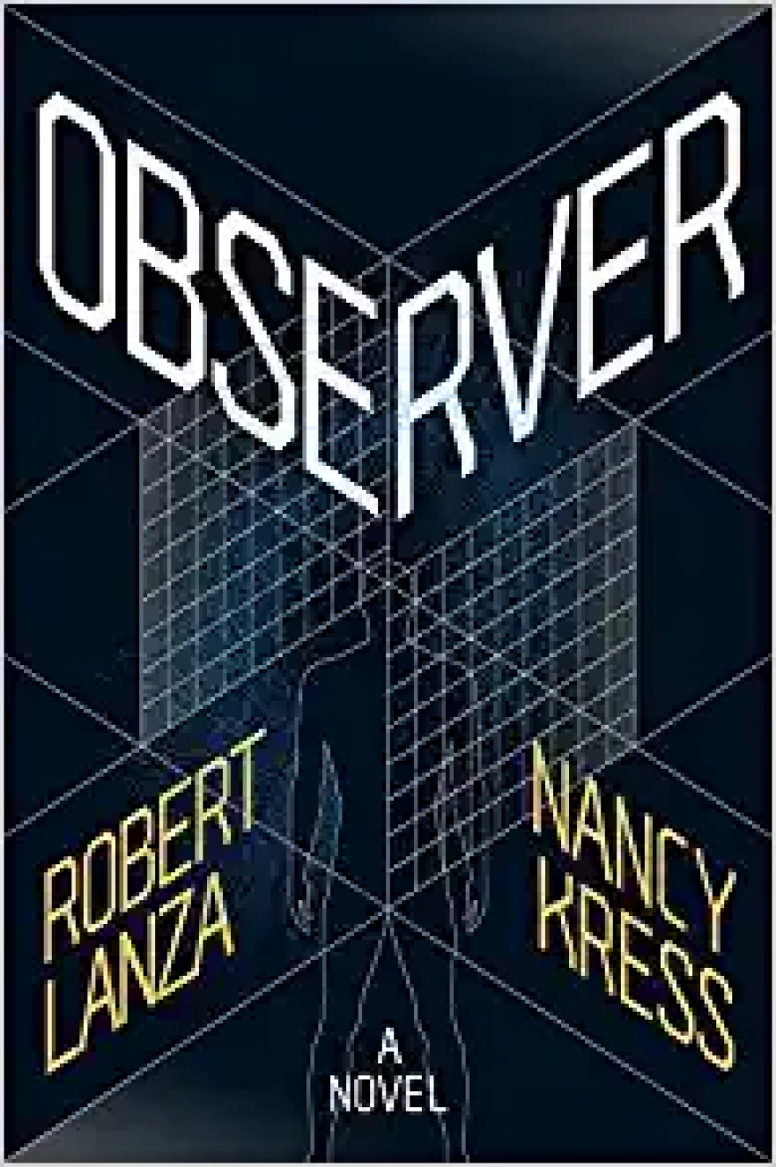 [PDF] Observer by Robert Lanza ,  Nancy Kress